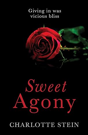 Sweet Agony (Cold Hearts Book One)